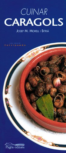 Cuinar caragols (Catxipanda)