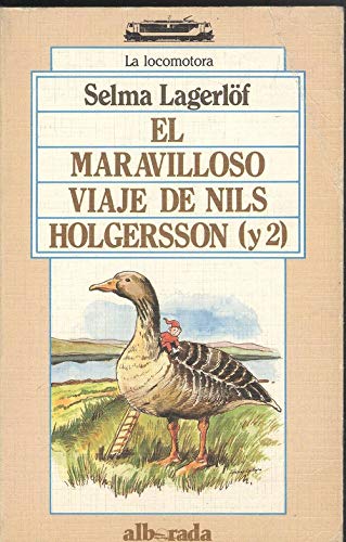 Maravilloso viaje de Nils Holgersson a través de Suecia, el. (T.1 y 2)