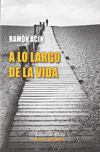 A lo largo de la vida (Sueños de tinta)