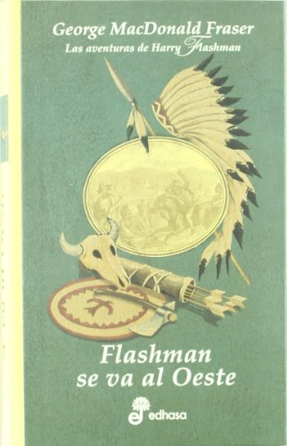 Flashman se va al oeste (VI) (Series)