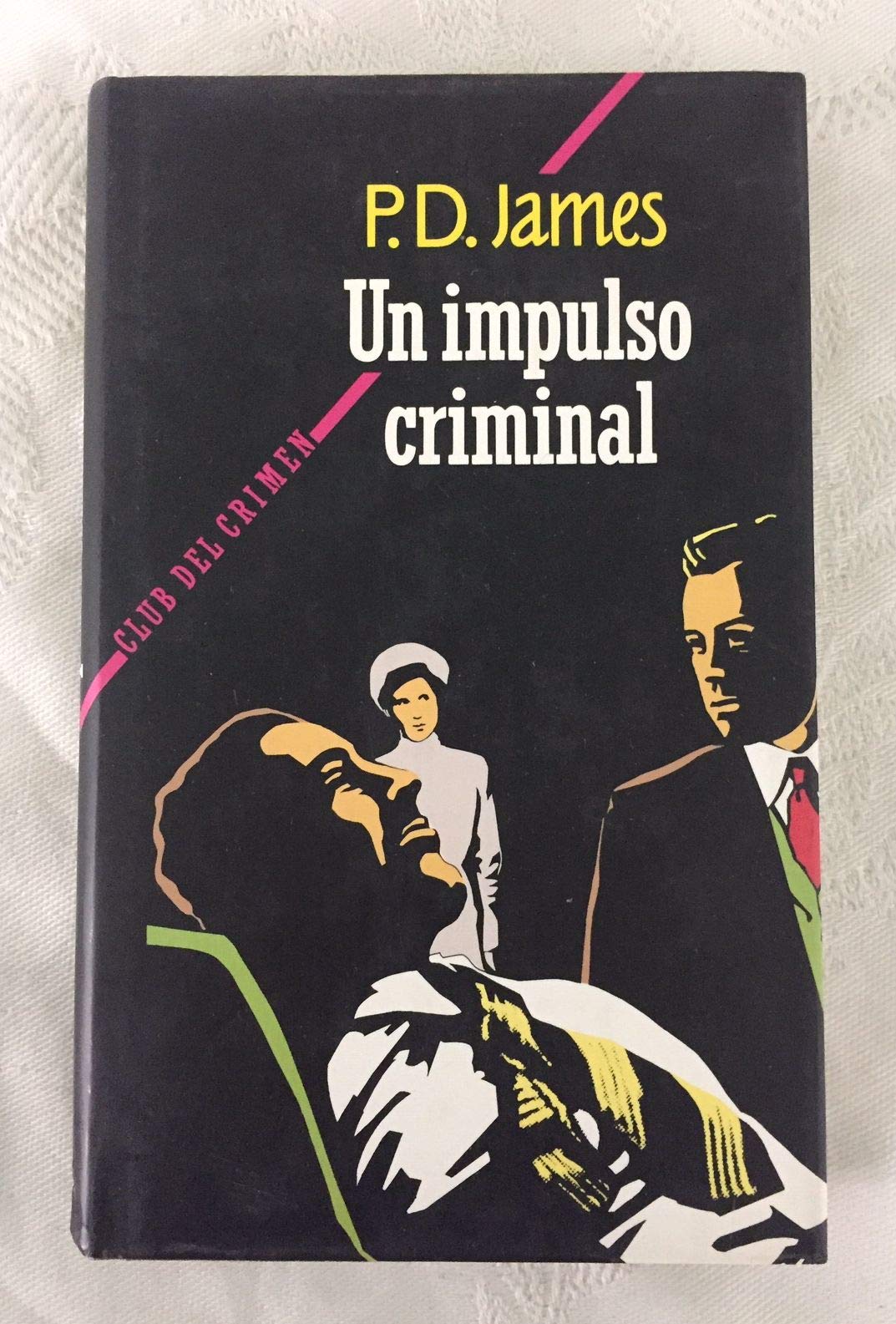 UN IMPULSO CRIMINAL