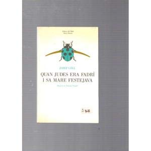 Quan judes era fadri: 999 (OTROS LA MAGRANA)