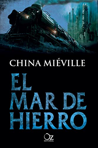 El mar de hierro (Oz Nébula)
