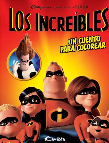 Los Increíbles. Un cuento para colorear