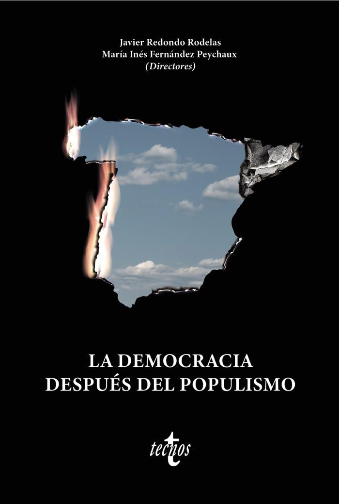 La democracia después del populismo (Ciencia Política - Semilla y Surco - Serie de Ciencia Política)