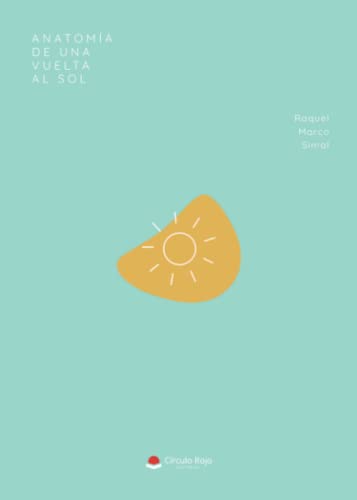 Anatomía de una vuelta al sol