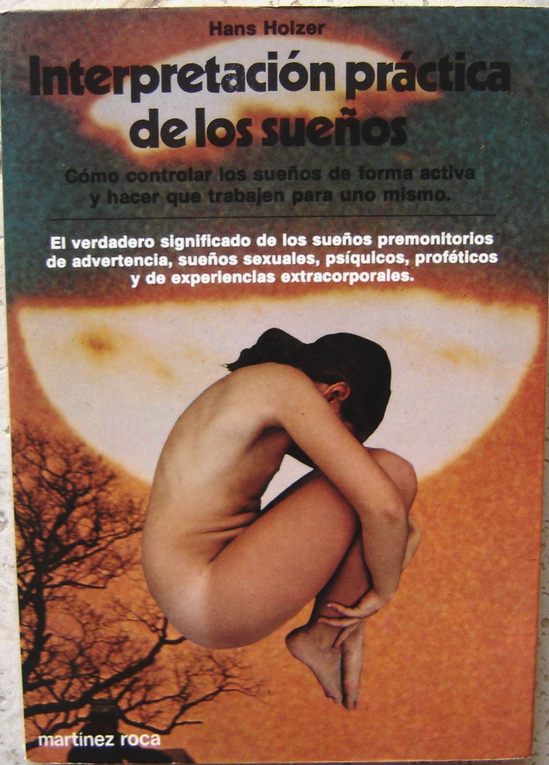 Interpretacion Practica De Los Suenos/Practical Interpretation of Dreams