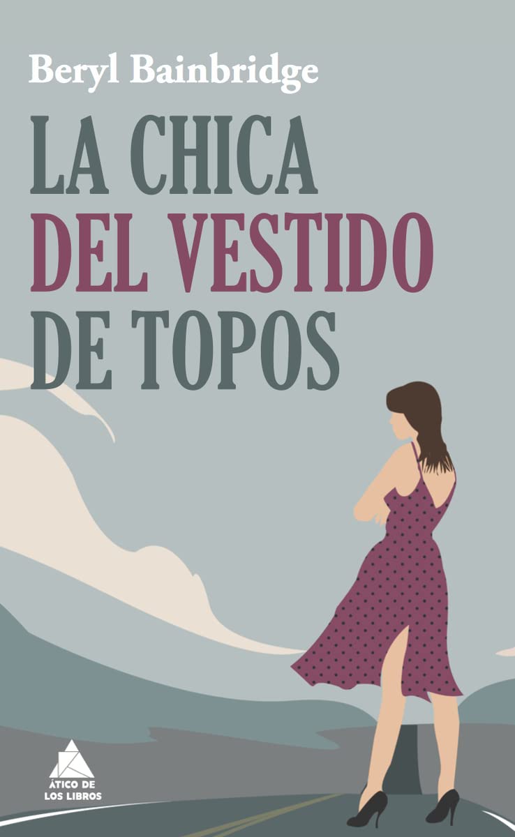 LA CHICA DEL VESTIDO DE TOPOS: 23 (Ático de los Libros)