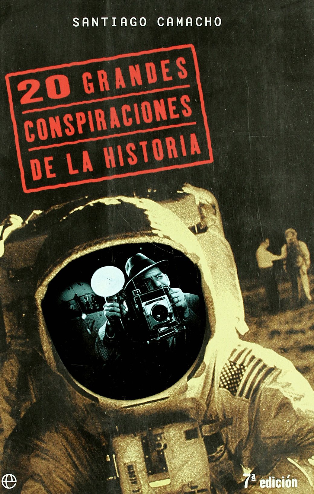 20 grandes conspiraciones de la historia (Fuera De Coleccion)