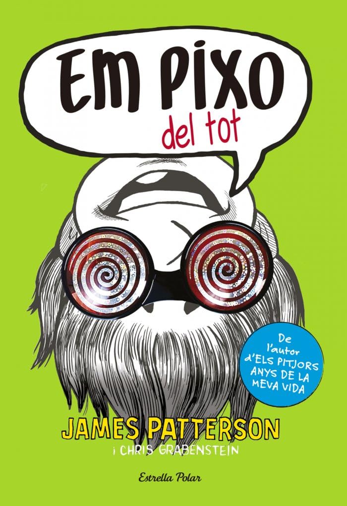 Em pixo del tot (Biblioteca James Patterson)