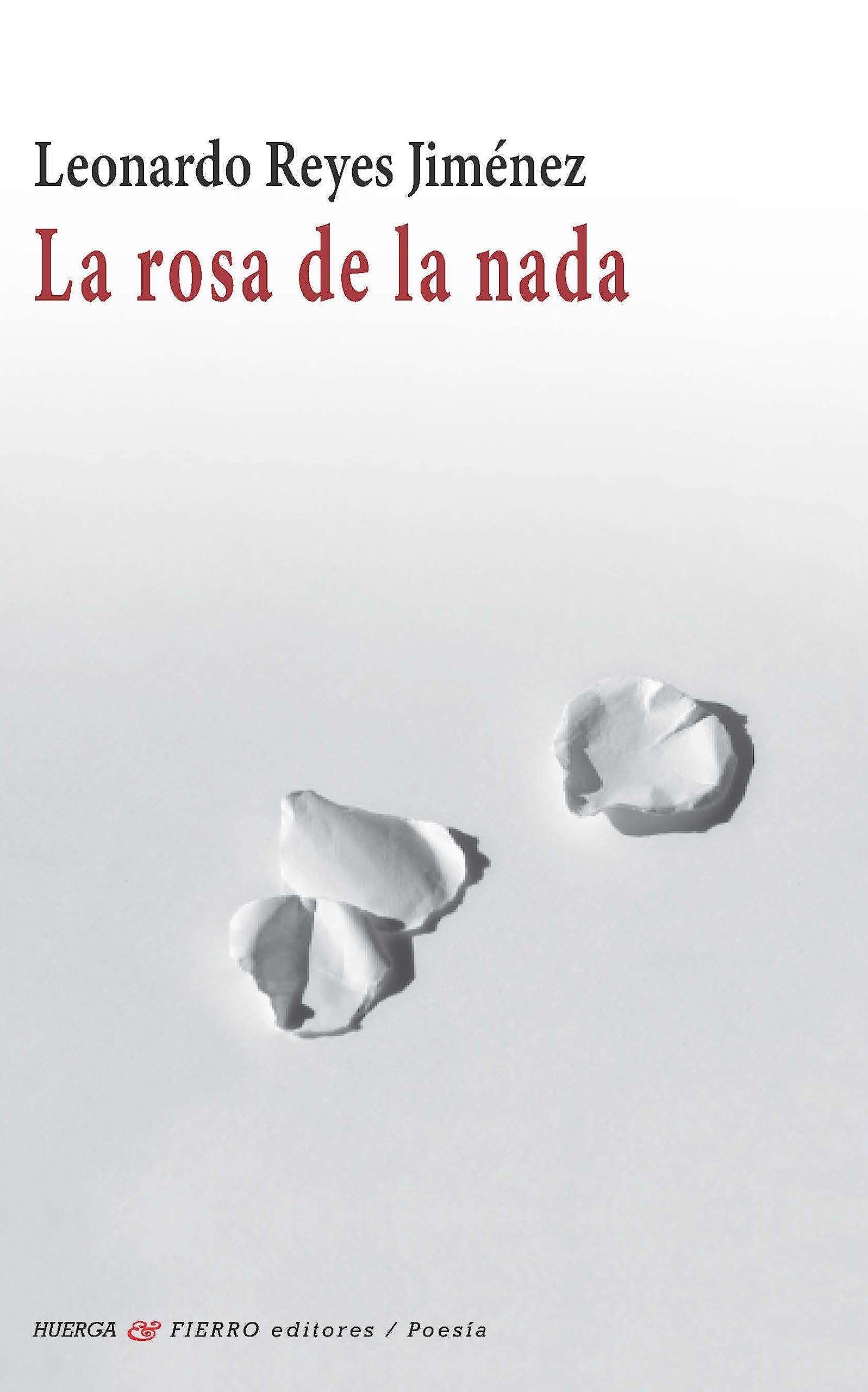 La rosa de la nada: 0 (Poesía)