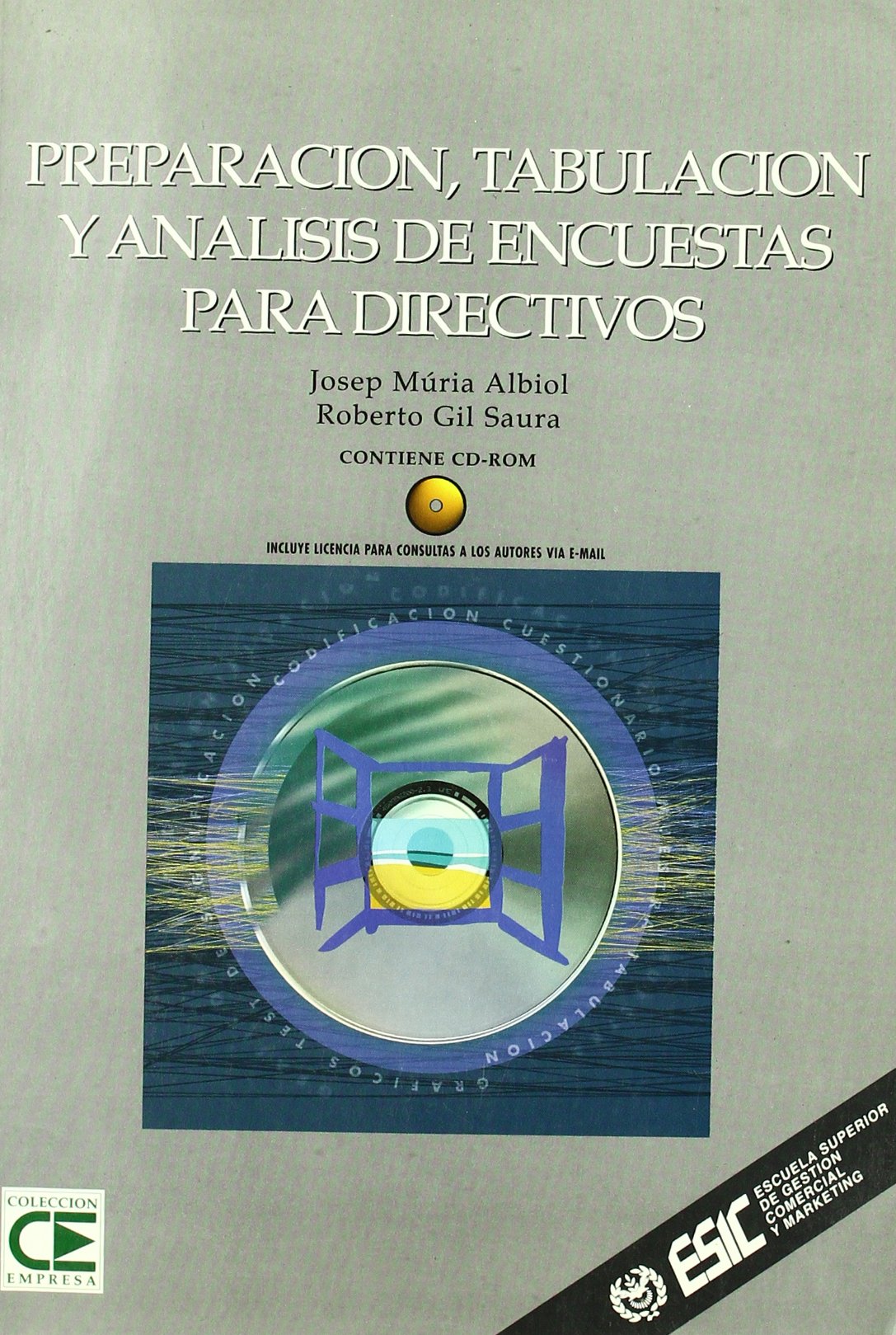 Preparación, tabulación y análisis de encuestas para directivos
