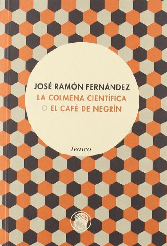 La colmena científica o El café de Negrín