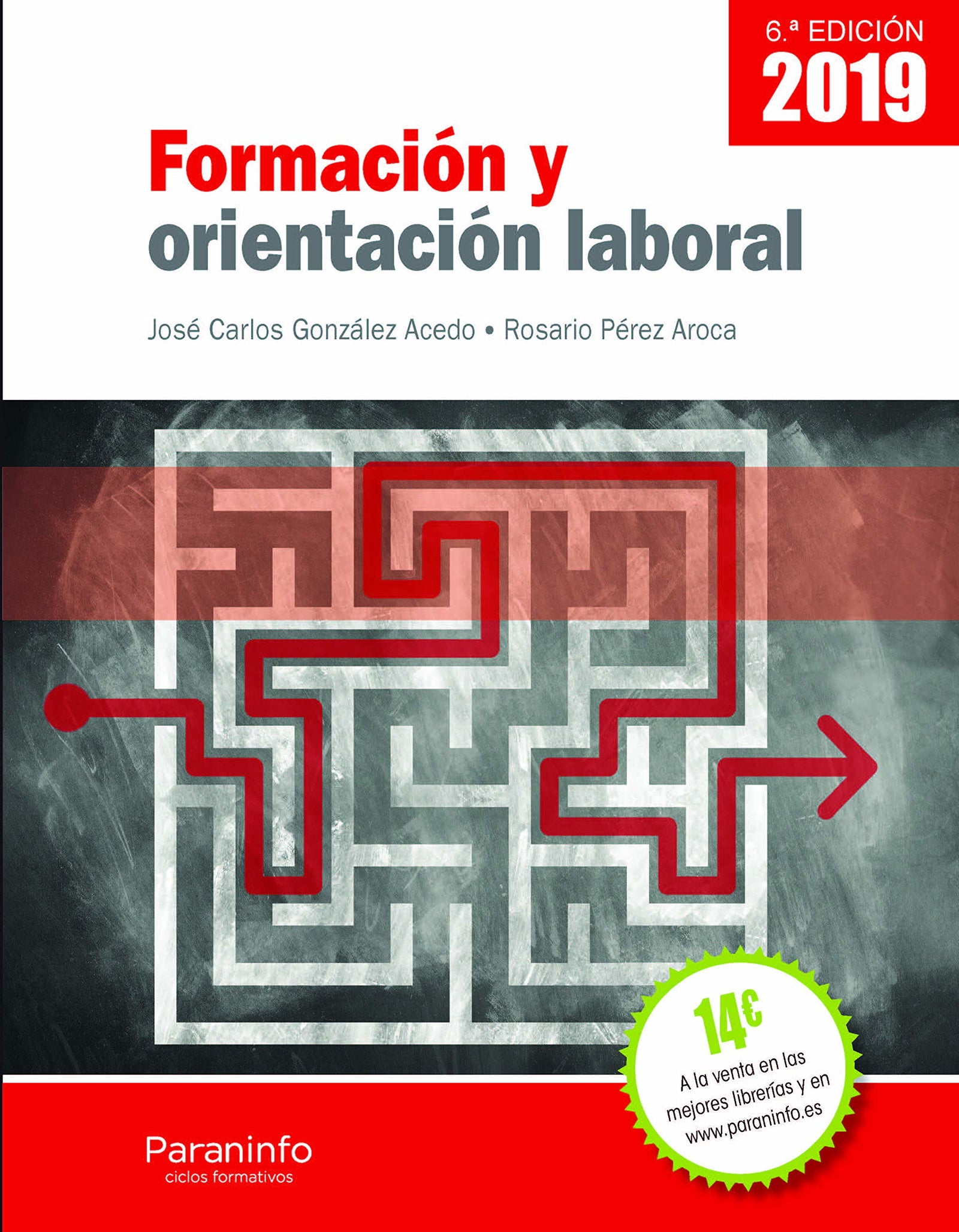 Formación y orientación laboral 6.ª edición 2019 (Transversal)