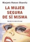 MUJER SEGURA DE SI MISMA-GRIJALBO (SIN COLECCION)