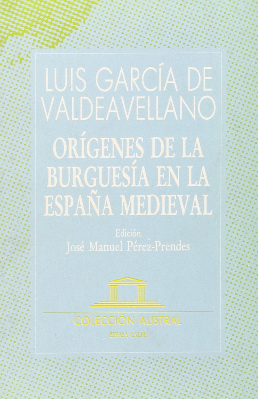 Origenes de la burguesia en la España medieval