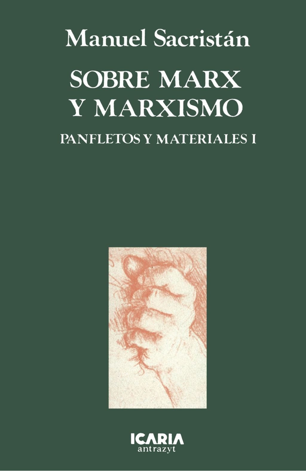 Sobre Marx Y Marxismo (Antrazyt)