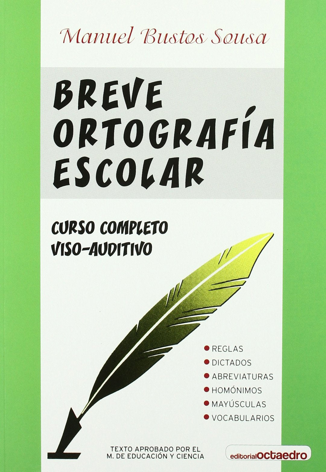 Breve ortografía escolar