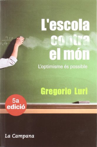 L'escola contra el món (Obertures)