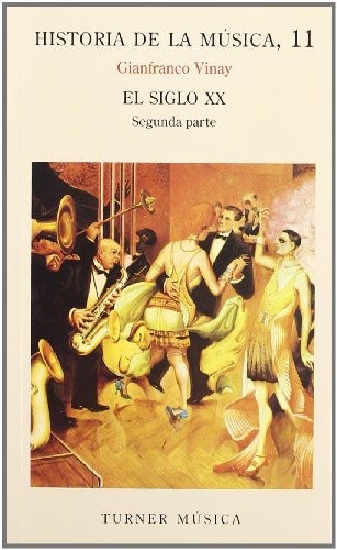 11. El siglo XX  Parte II