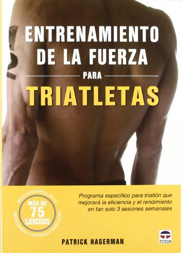 ENTRENAMIENTO DE LA FUERZA PARA TRIATLETAS (DEPORTES)