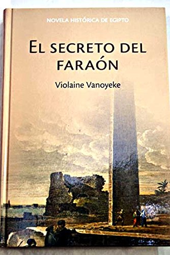 El Secreto Del Faraón
