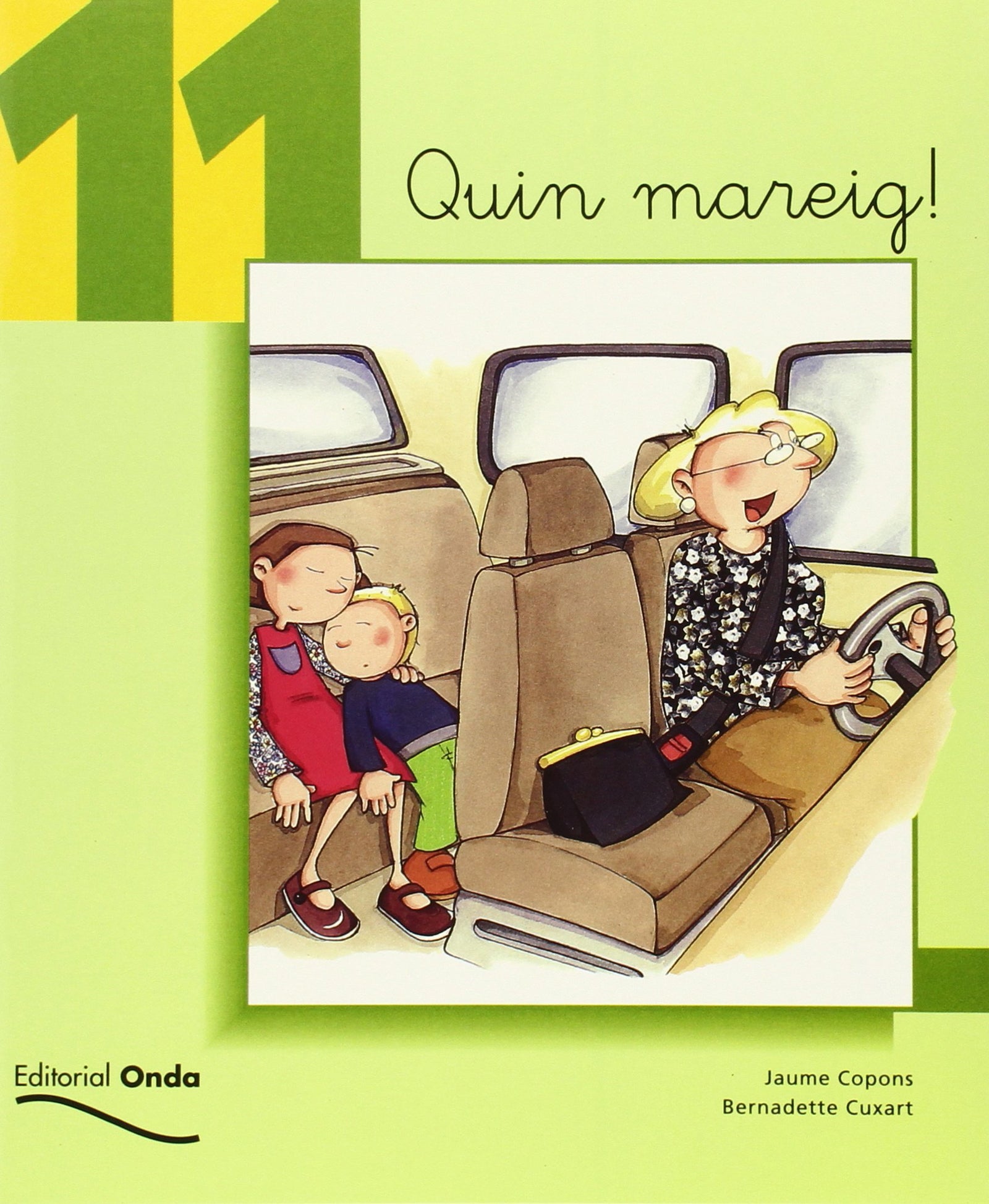 11. Quin mareig! (Tot llegint)