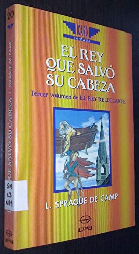 El rey que salvo su cabeza