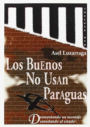 Buenos No Usan Paraguas, Los