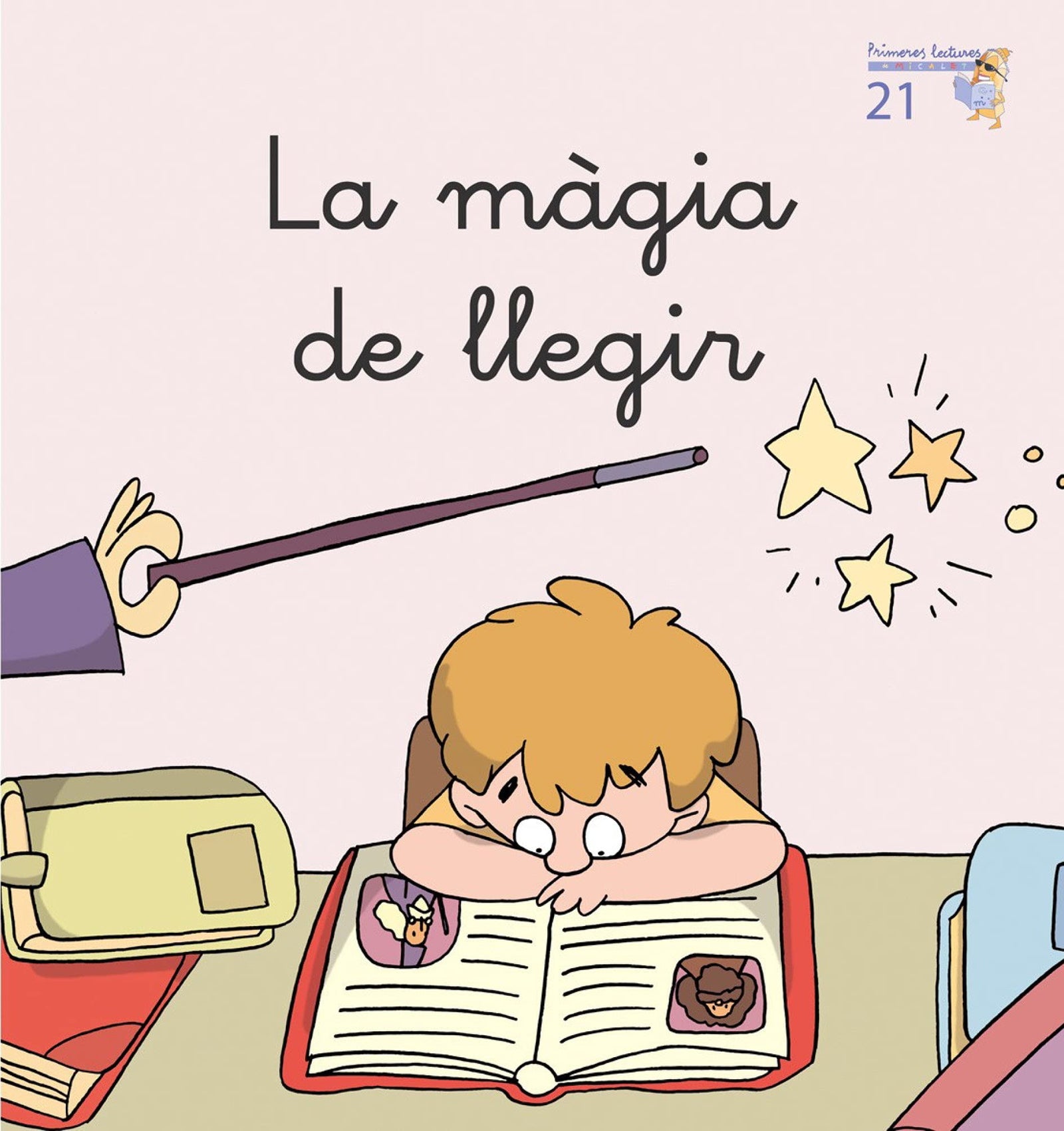 La màgia de llegir (Primeres Lectures Micalet (versió manuscrita)) - 9788476609019: 21
