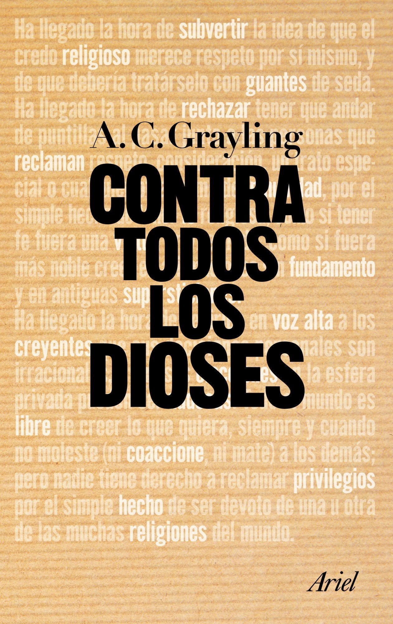 Contra todos los dioses (Ariel)
