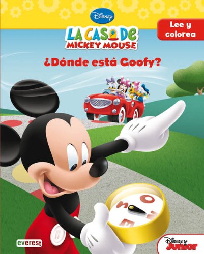 La casa de Mickey Mouse. ¿Dónde está Goofy?: Lee y colorea (La casa de Mickey Mouse / Libros singulares)