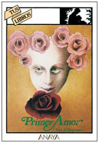 PRIMER AMOR-TUS LIBROS (TUS LIBROS-SELECCION)