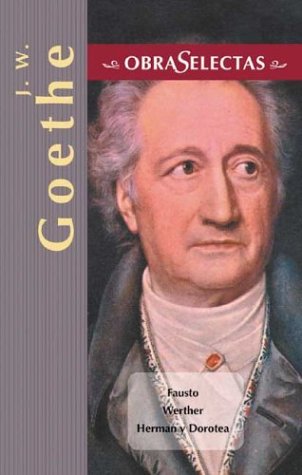 Obras selectas goethe (Obras selectas / Selected Works)