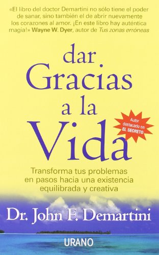 Dar gracias a la vida (Crecimiento personal)
