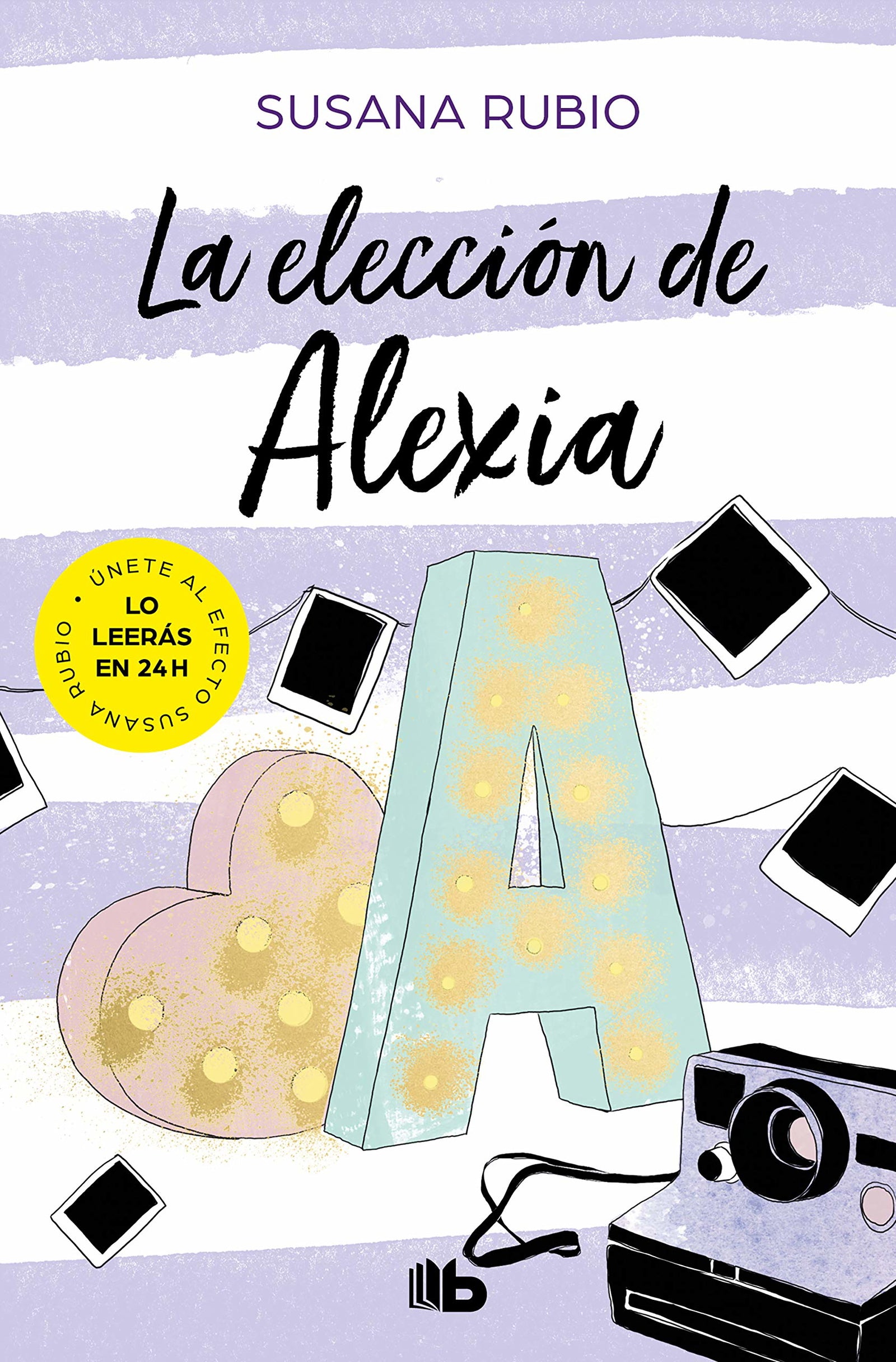 La elección de Alexia (Saga Alexia 3) (Ficción)