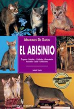 Manuales de gatos. El abisinio (Manuales prácticos)