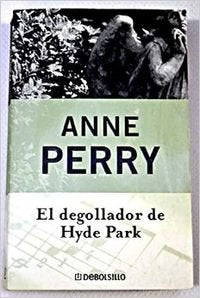 DEGOLLADOR DE HYDE PARK