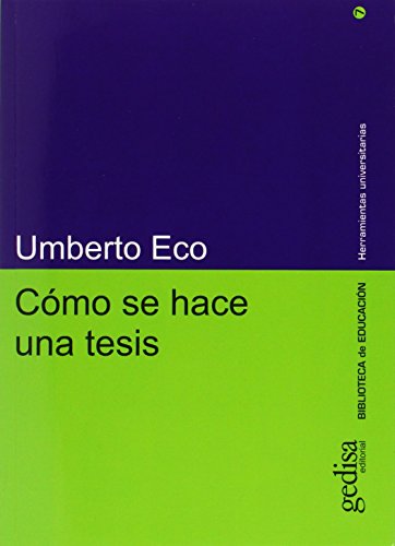 Cómo se hace una tesis: 7 (Herramientas)
