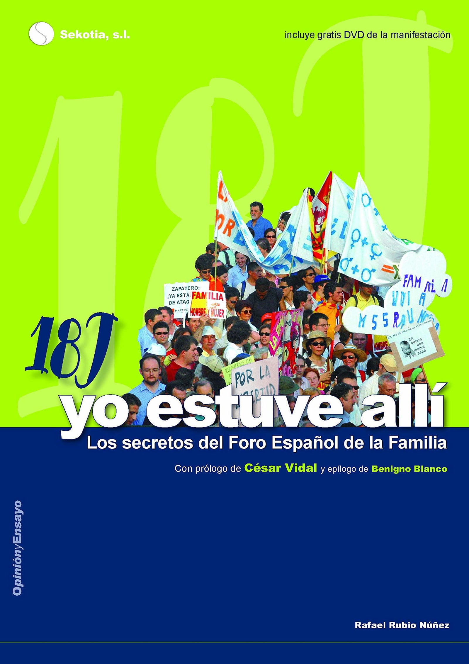 18-J, Yo Estuve Alli (Opinion Y Ensayo)