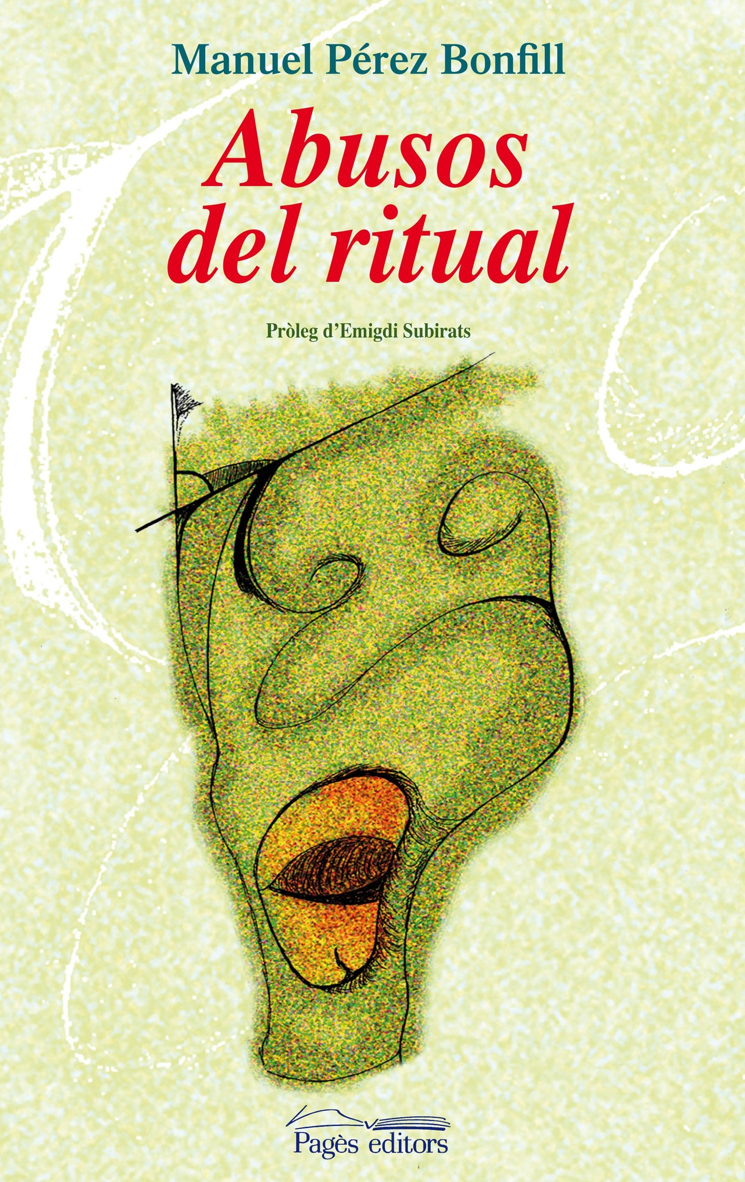 Abusos del ritual (Lo Marraco)