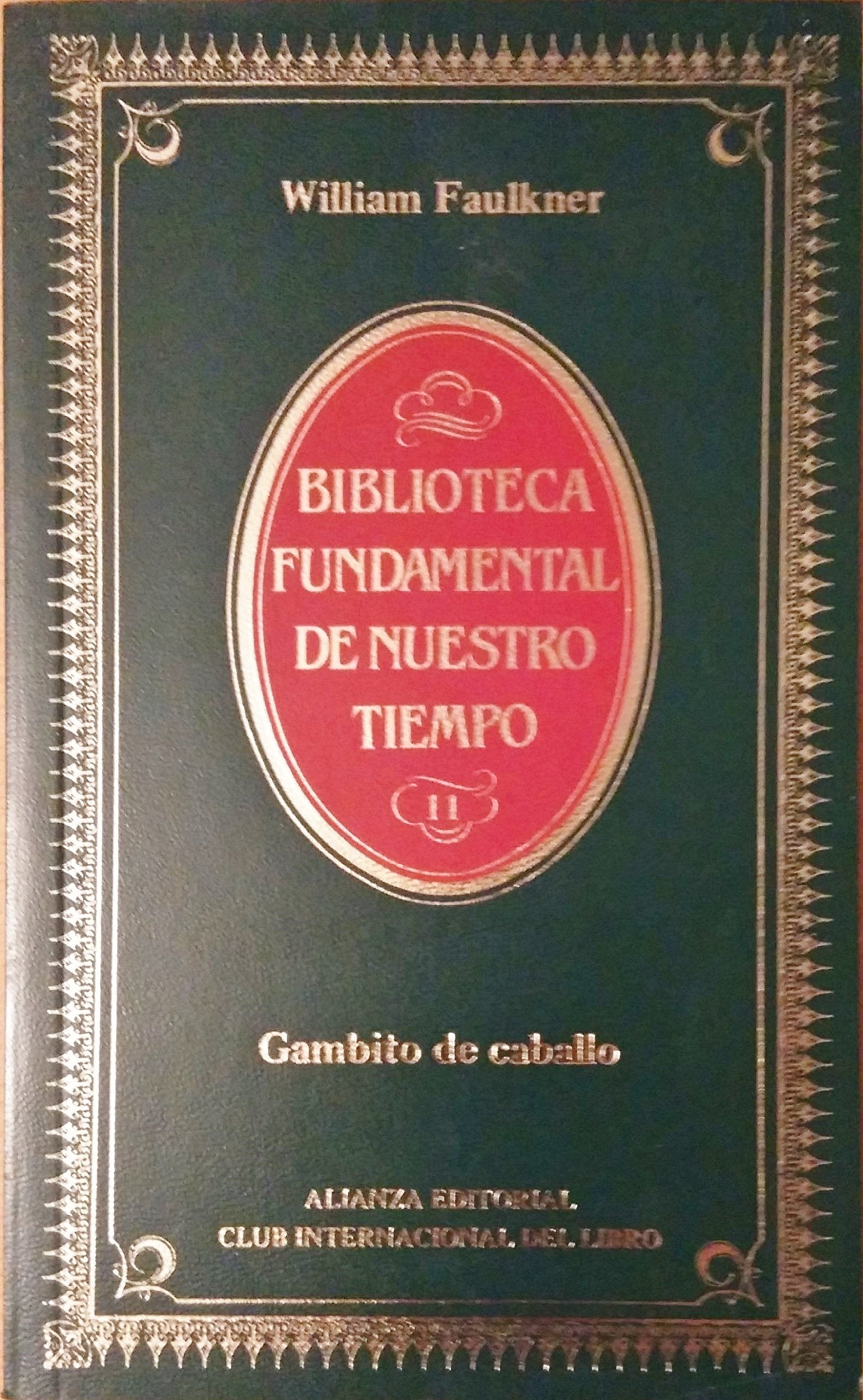 Gambito de Caballo (Bibliotea Fundamental de Nuestro Tiempo)