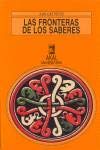 Las fronteras de los saberes.