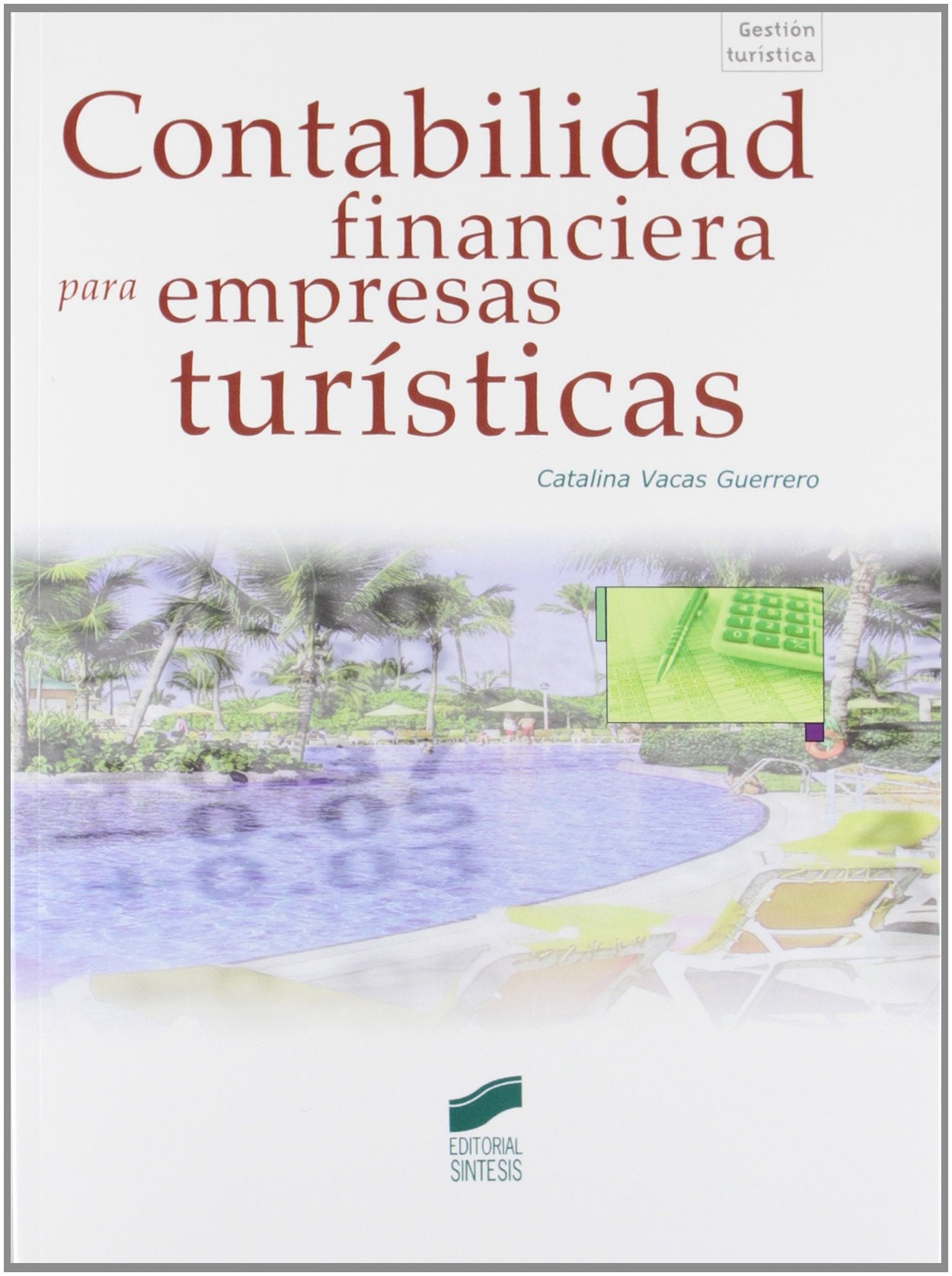 Contabilidad financiera para empresas turísticas