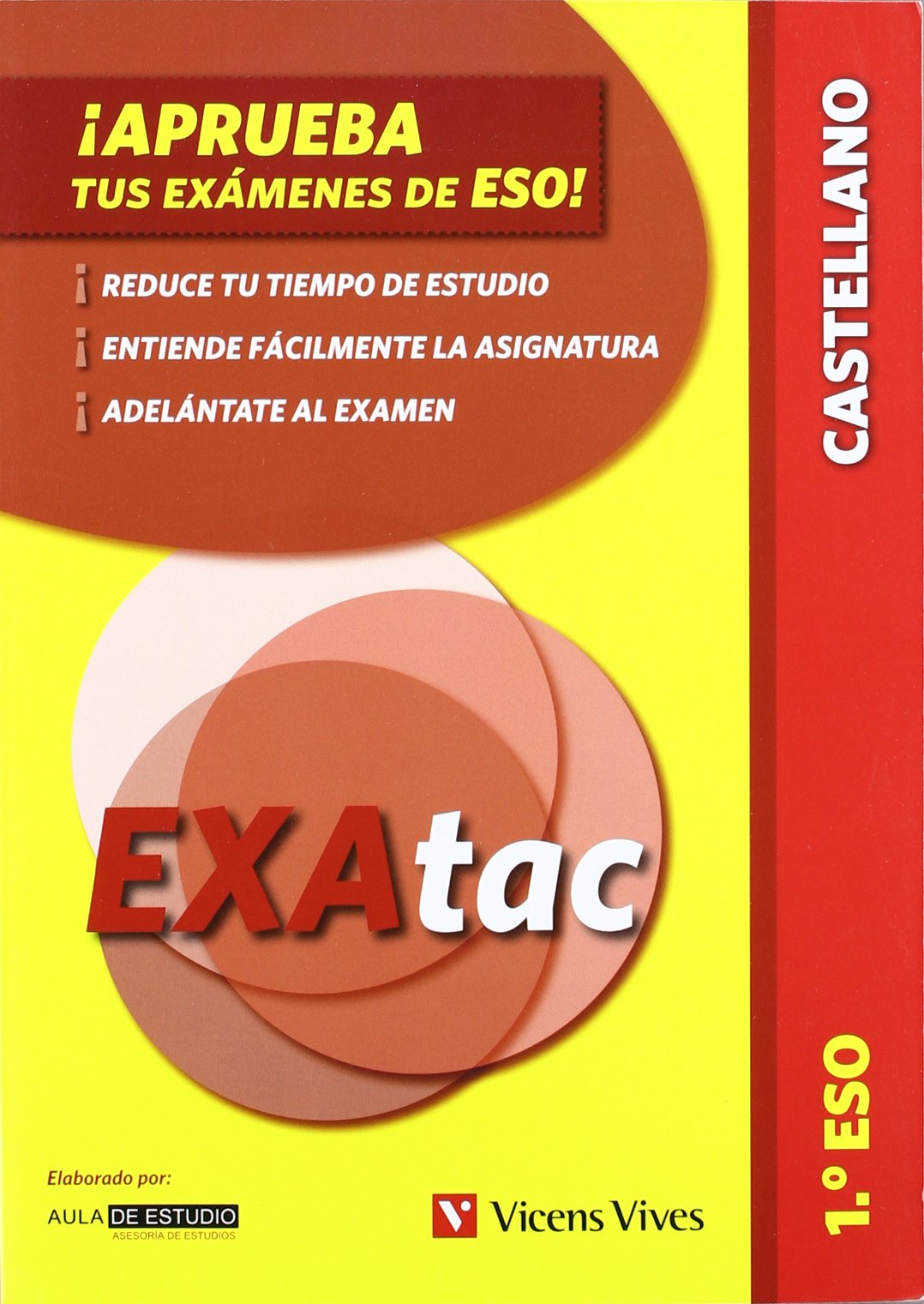 ¡Aprueba tus exámenes de la eso! 1º eso. lengua castellana (exatac) (Exatac. Castellano) - 9788431692865