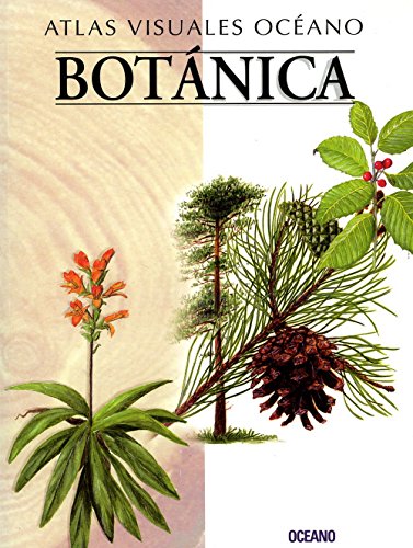 ATLAS VISUAL BOTANICA: Obra a todo color, de fácil consulta y gran valor didáctico (Atlas visuales Océano)