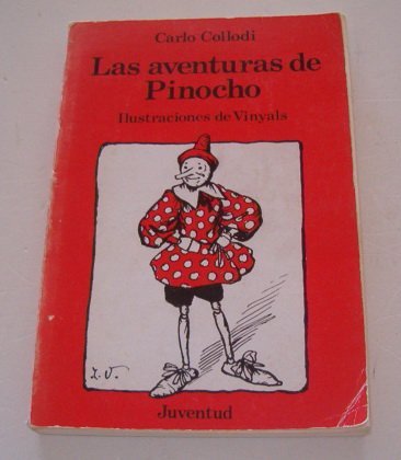 Las Aventuras De Pinocho/the Adventures of Pinocchio