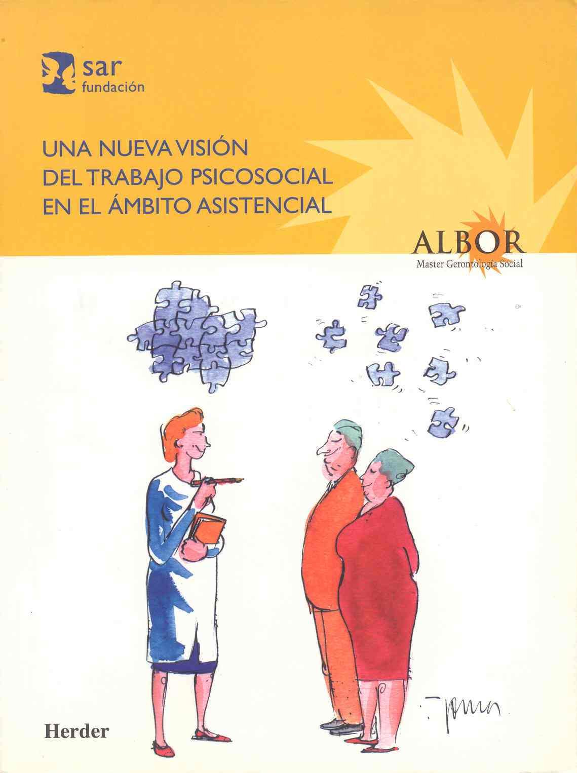 Una nueva visión del trabajo psicosocial en el ámbito asistencial