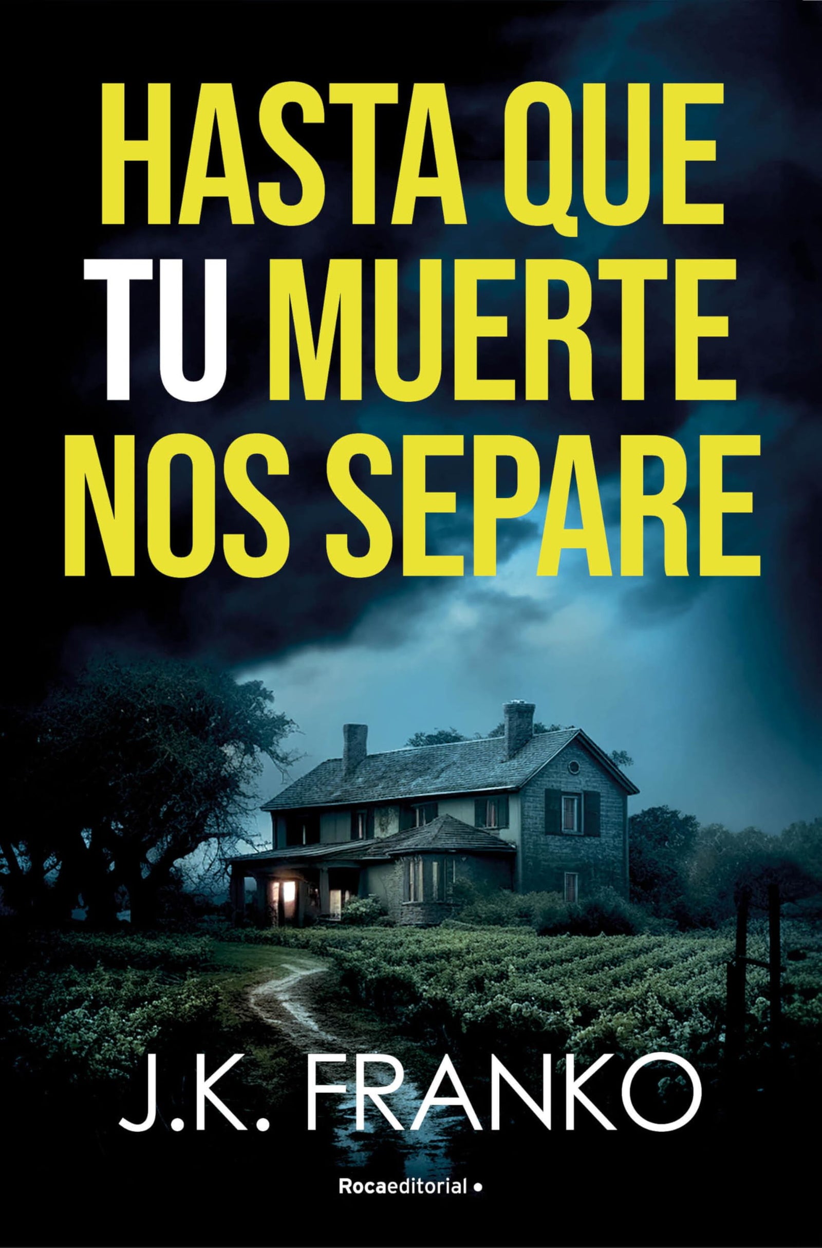 Hasta que tu muerte nos separe (Novela)