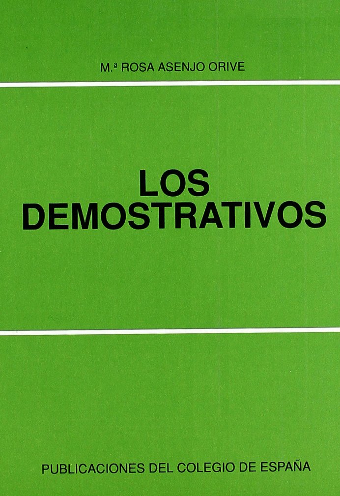 DEMOSTRATIVOS, LOS (SIN COLECCION)